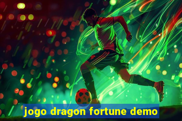 jogo dragon fortune demo